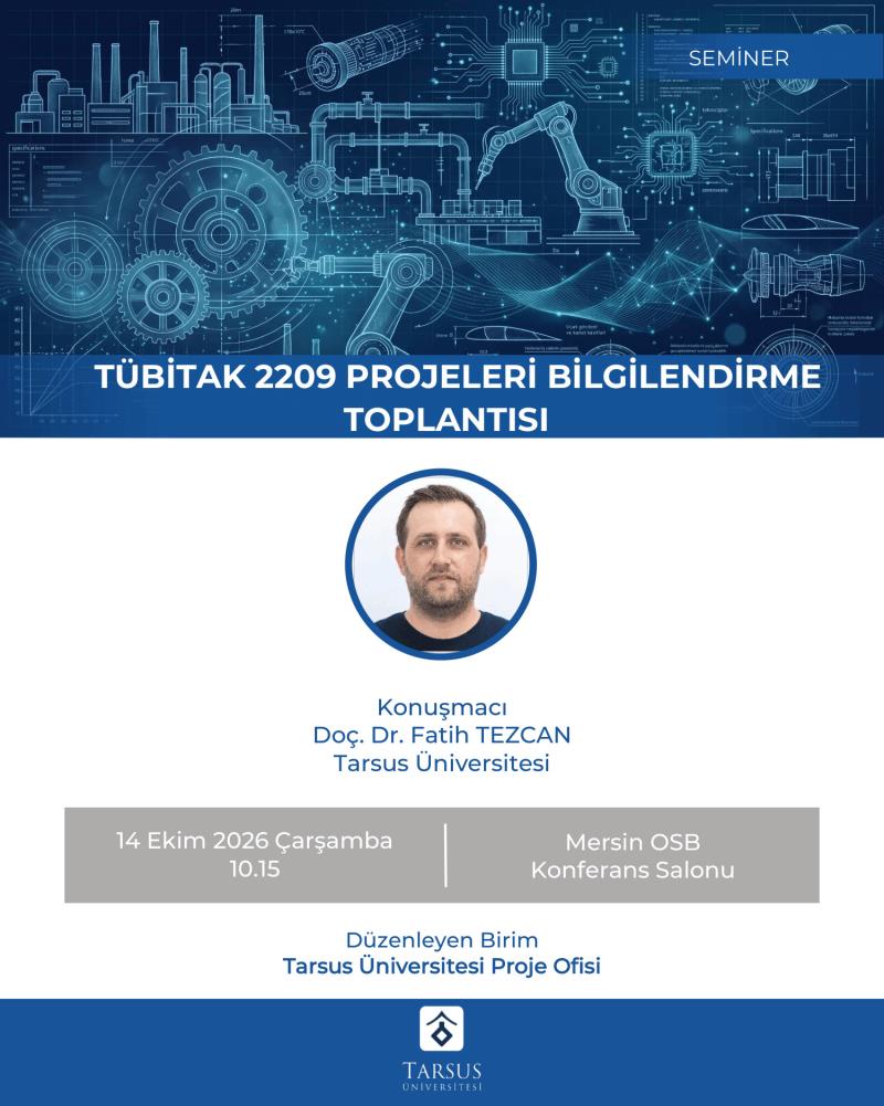 TÜBİTAK 2209 Projeleri Bilgilendirme Toplantısı