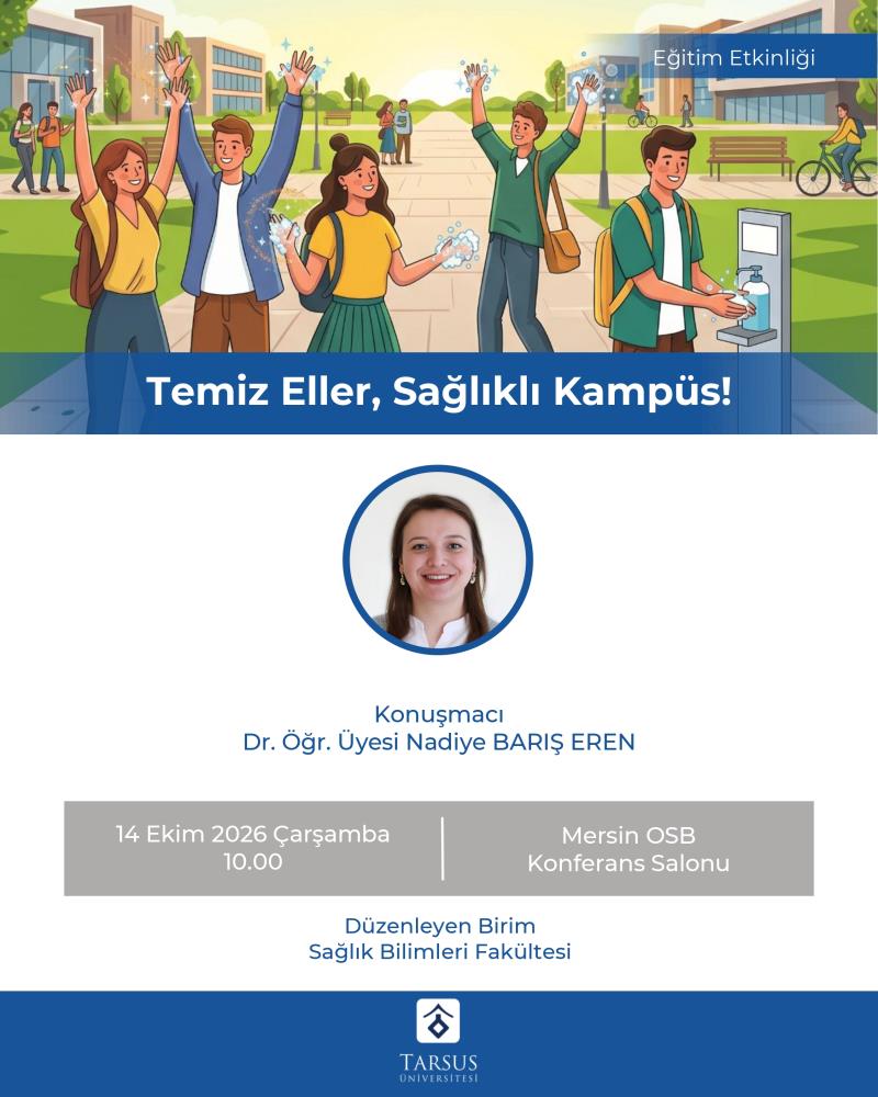 Temiz Eller, Sağlıklı Kampüs!